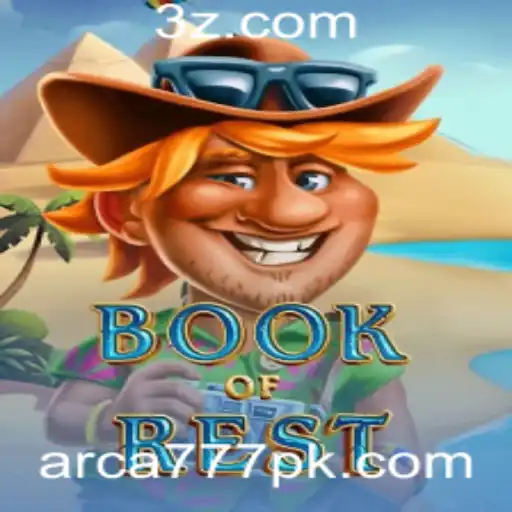 BookofRest: Descubra o Fascinante Jogo com Arca777